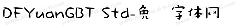 DFYuanGBT Std字体转换